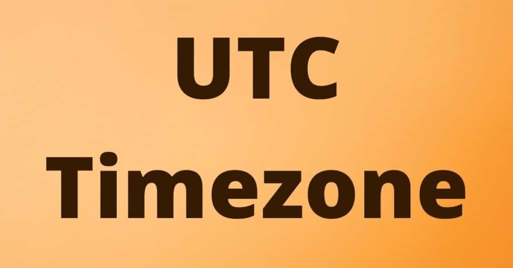 UTC Timezone